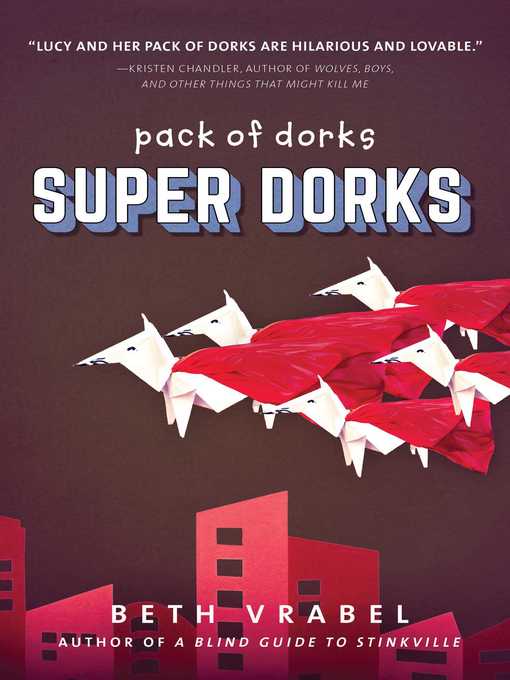 Title details for Super Dorks by Beth Vrabel - Wait list